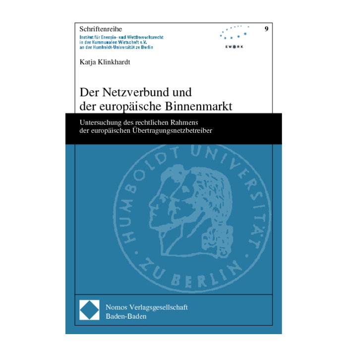 Der Netzverbund und der europäische Binnenmarkt Der Netzverbund und der europäische Binnenmarkt