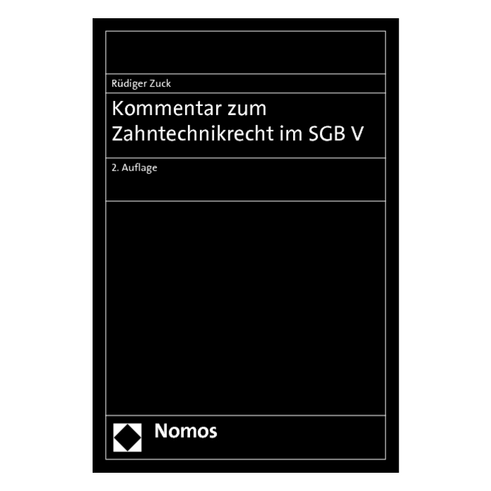 Kommentar zum Zahntechnikrecht im SGB V Kommentar zum Zahntechnikrecht im SGB V