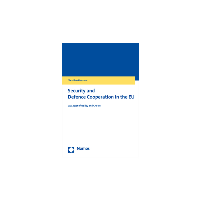Security and Defence Cooperation in the EU Security and Defence Cooperation in the EU