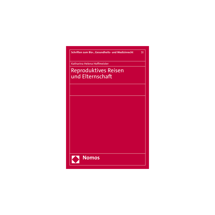 Reproduktives Reisen und Elternschaft Reproduktives Reisen und Elternschaft
