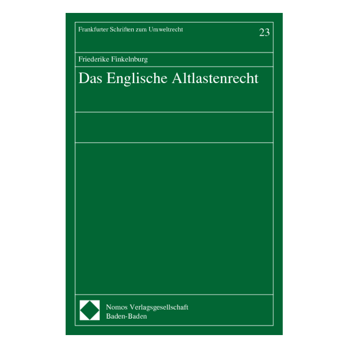 Das Englische Altlastenrecht Das Englische Altlastenrecht