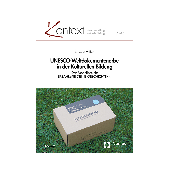 UNESCO-Weltdokumentenerbe in der Kulturellen Bildung UNESCO-Weltdokumentenerbe in der Kulturellen Bildung