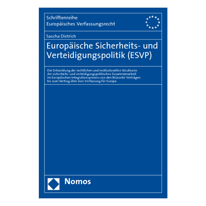 Europäische Sicherheits- und Verteidigungspolitik (ESVP) Europäische Sicherheits- und Verteidigungspolitik (ESVP)