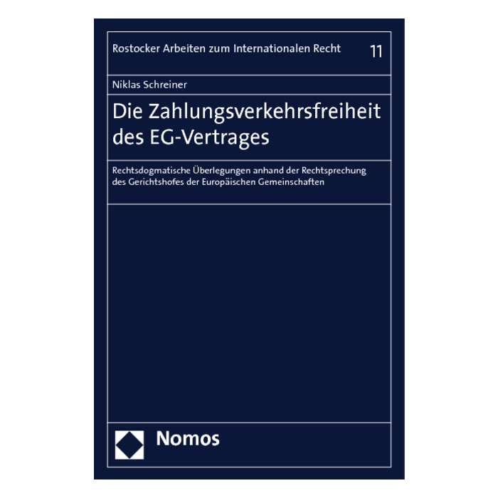 Die Zahlungsverkehrsfreiheit des EG-Vertrages Die Zahlungsverkehrsfreiheit des EG-Vertrages