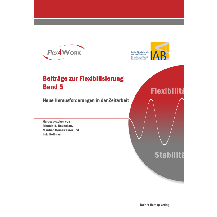 Neue Herausforderungen in der Zeitarbeit Neue Herausforderungen in der Zeitarbeit