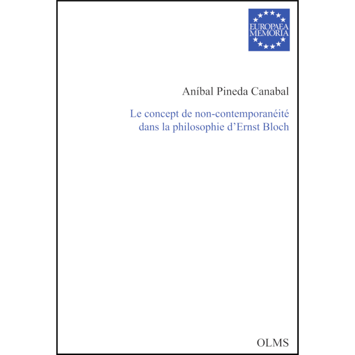Le concept de non-contemporanéité dans la philosophie d’Ernst Bloch Le concept de non-contemporanéité dans la philosophie d’Ernst Bloch