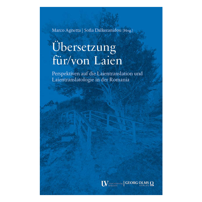 Übersetzung von und für Laien Übersetzung von und für Laien