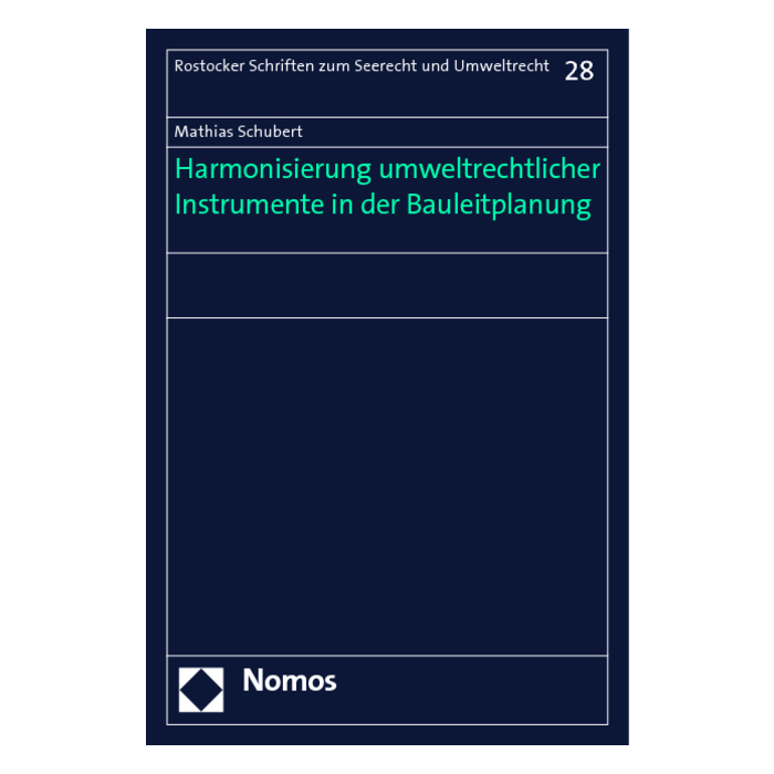 Harmonisierung umweltrechtlicher Instrumente in der Bauleitplanung Harmonisierung umweltrechtlicher Instrumente in der Bauleitplanung