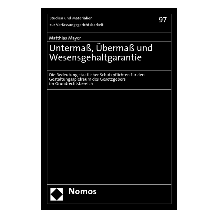 Untermaß, Übermaß und Wesensgehaltgarantie Untermaß, Übermaß und Wesensgehaltgarantie