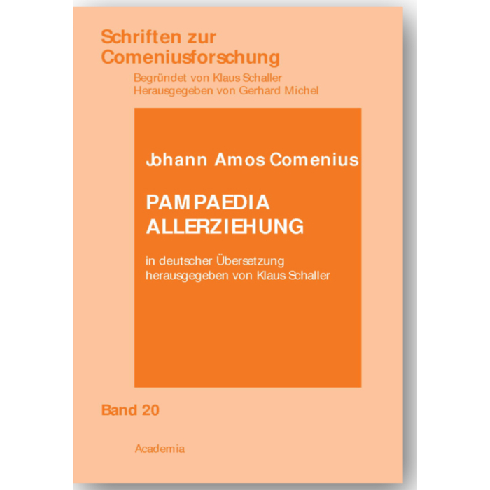 Johann Amos Comenius: Pampaedia Allerziehung Johann Amos Comenius: Pampaedia Allerziehung