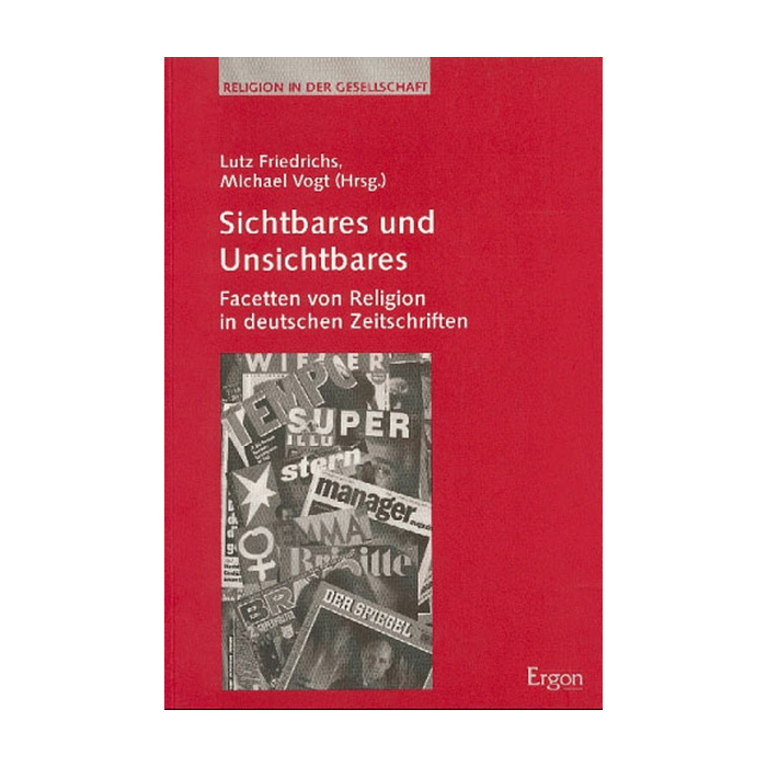 Sichtbares und Unsichtbares Sichtbares und Unsichtbares