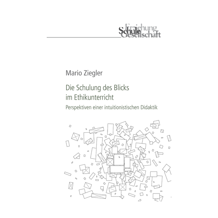 Die Schulung des Blicks im Ethikunterricht Die Schulung des Blicks im Ethikunterricht