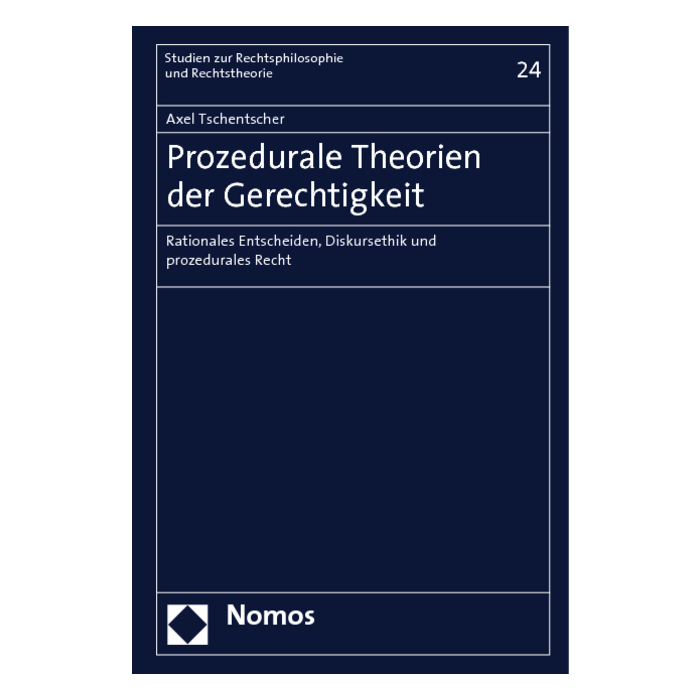 Prozedurale Theorien der Gerechtigkeit Prozedurale Theorien der Gerechtigkeit