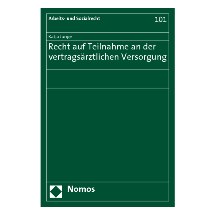 Recht auf Teilnahme an der vertragsärztlichen Versorgung Recht auf Teilnahme an der vertragsärztlichen Versorgung