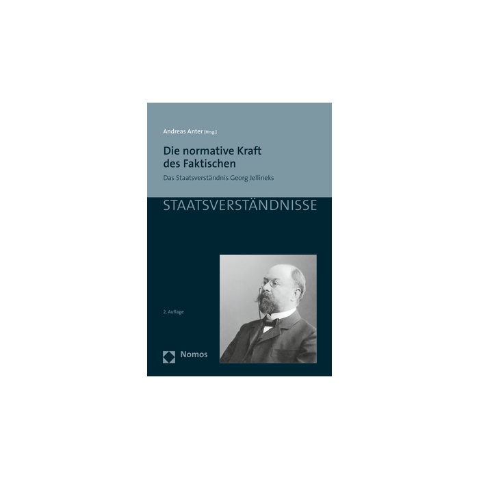 Die normative Kraft des Faktischen Die normative Kraft des Faktischen