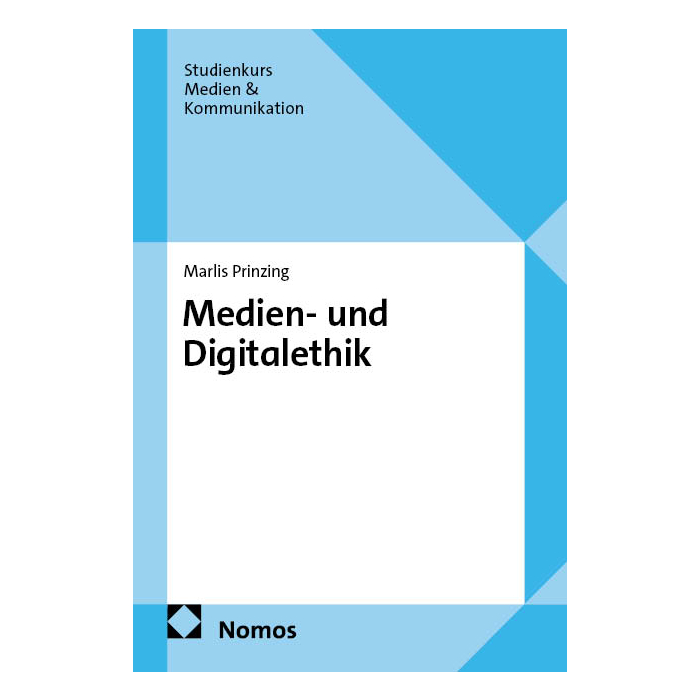 Medien- und Digitalethik Medien- und Digitalethik