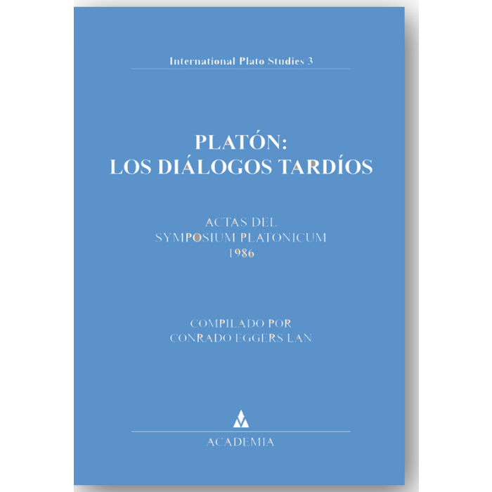 Platón: Los Diálogos Tardíos Platón: Los Diálogos Tardíos
