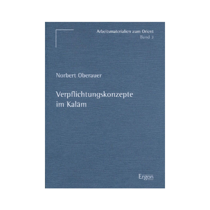 Verpflichtungskonzepte im Kalam Verpflichtungskonzepte im Kalam