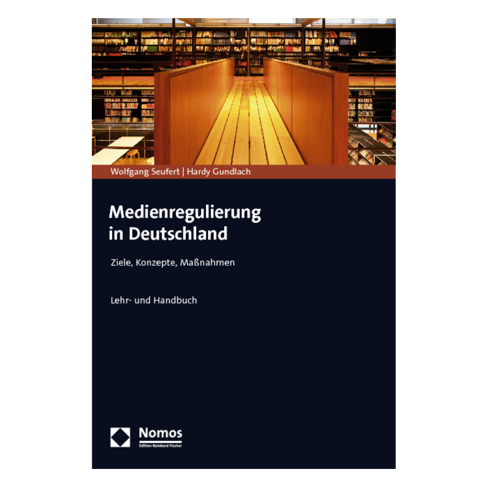 Medienregulierung in Deutschland Medienregulierung in Deutschland