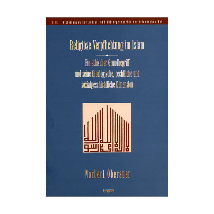 Religiöse Verpflichtung im Islam Religiöse Verpflichtung im Islam