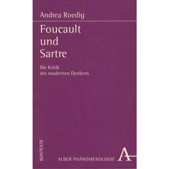 Foucault und Sartre Foucault und Sartre