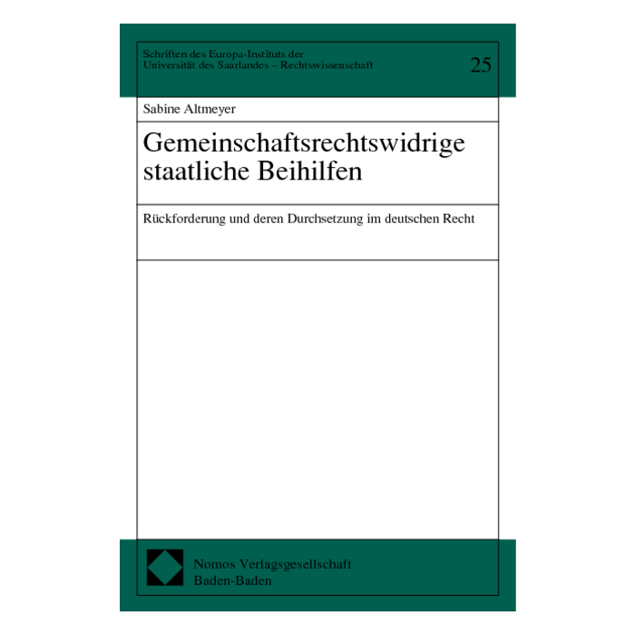 Gemeinschaftsrechtswidrige staatliche Beihilfen Gemeinschaftsrechtswidrige staatliche Beihilfen