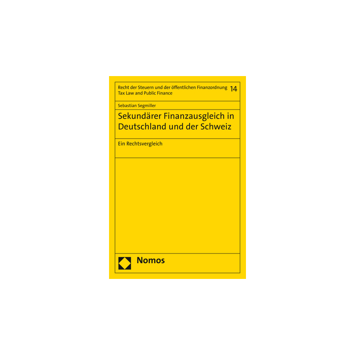 Sekundärer Finanzausgleich in Deutschland und der Schweiz Sekundärer Finanzausgleich in Deutschland und der Schweiz