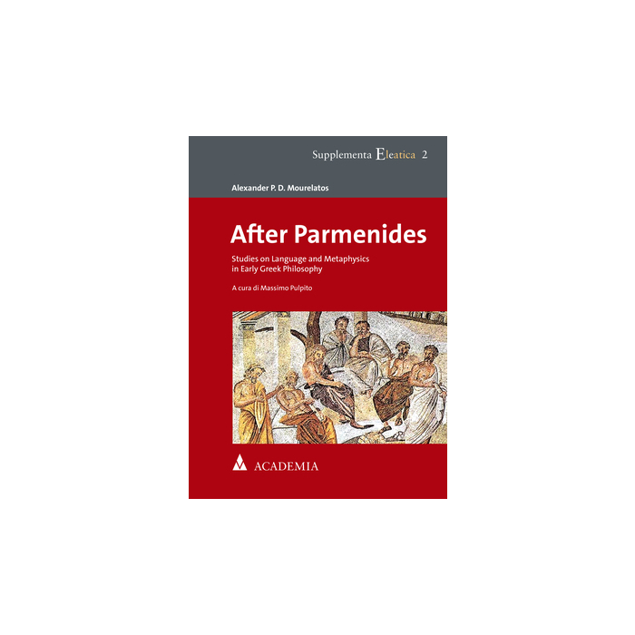 After Parmenides After Parmenides
