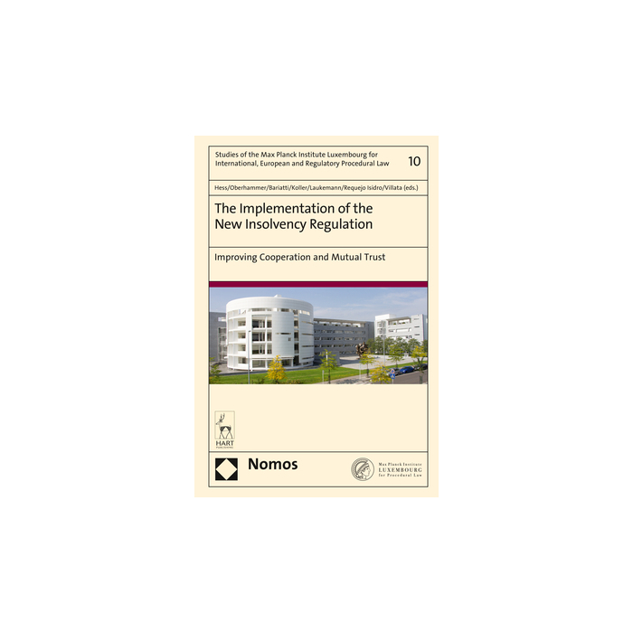 The Implementation of the New Insolvency Regulation The Implementation of the New Insolvency Regulation