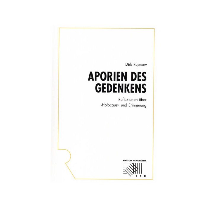 Aporien des Gedenkens Aporien des Gedenkens