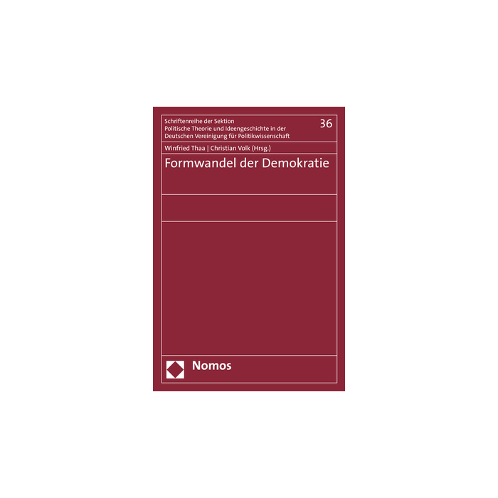 Formwandel der Demokratie Formwandel der Demokratie