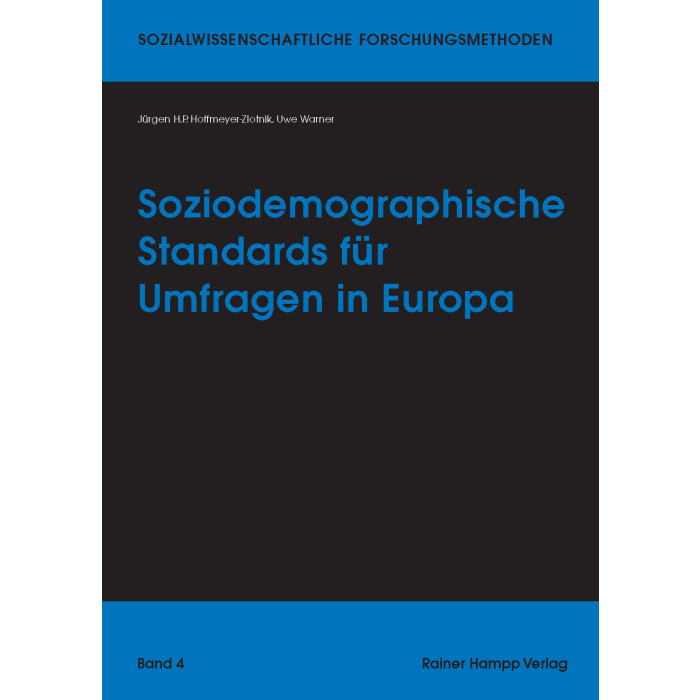 Soziodemographische Standards für Umfragen in Europa Soziodemographische Standards für Umfragen in Europa