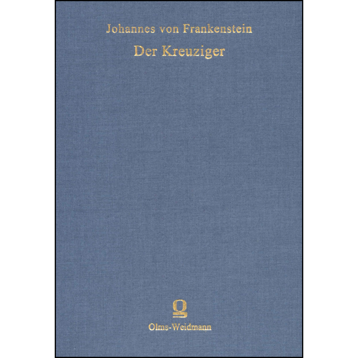 Johannes von Frankenstein: Der Kreuziger Johannes von Frankenstein: Der Kreuziger
