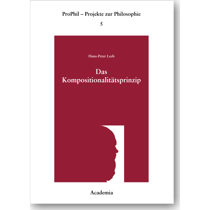 Das Kompositionalitätsprinzip Das Kompositionalitätsprinzip