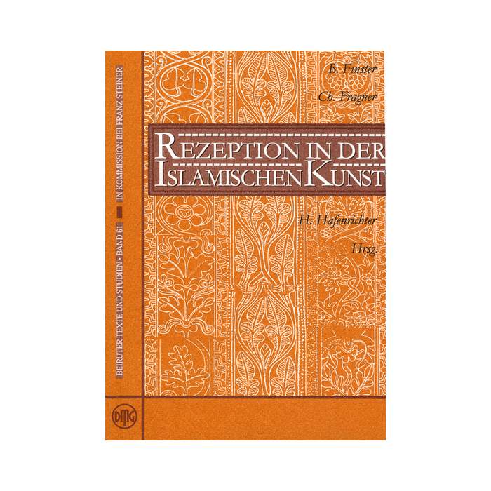 Rezeption in der Islamischen Kunst Rezeption in der Islamischen Kunst