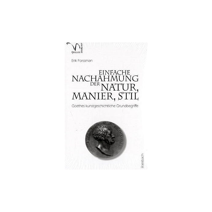 Einfache Nachahmung der Natur, Manier, Stil Einfache Nachahmung der Natur, Manier, Stil