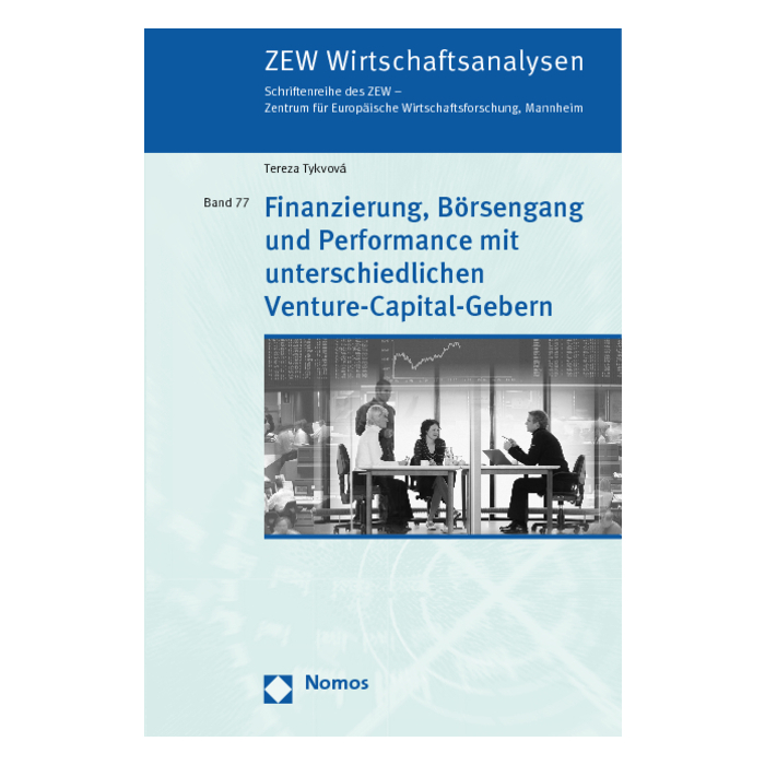 Finanzierung, Börsengang und Performance mit unterschiedlichen Venture-Capital-Gebern Finanzierung, Börsengang und Performance mit unterschiedlichen Venture-Capital-Gebern