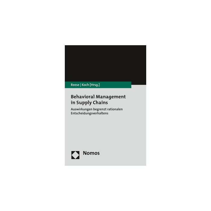 Behavioral Management in Supply Chains Behavioral Management in Supply Chains