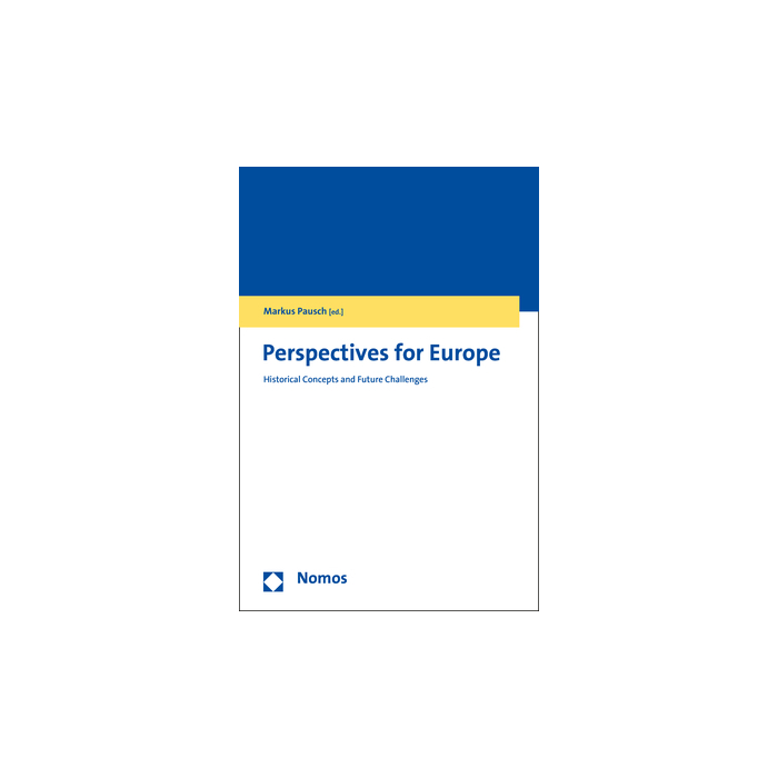 Perspectives for Europe Perspectives for Europe