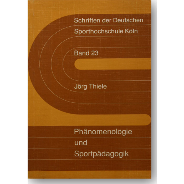 Phänomenologie und Sportpädagogik