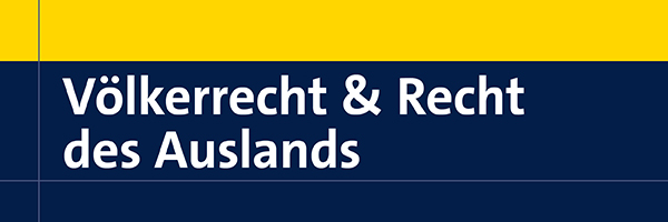 Völkerrecht & Recht des Auslands