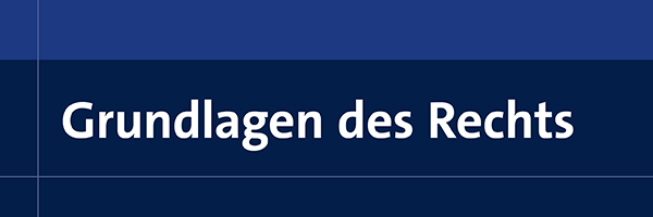 Grundlagen des Rechts